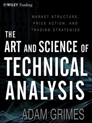 cover image of The Art & Science of Technical Analysis